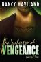 [Wanted Men 02] • The Salvation of Vengeance